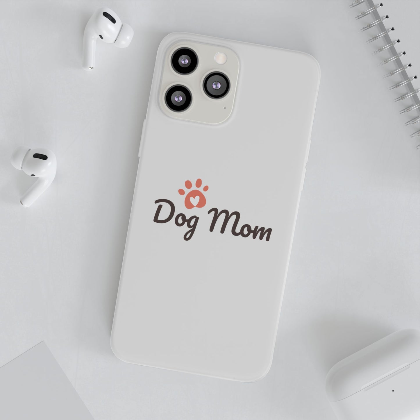 Flexi Phone Case - Dog Mom