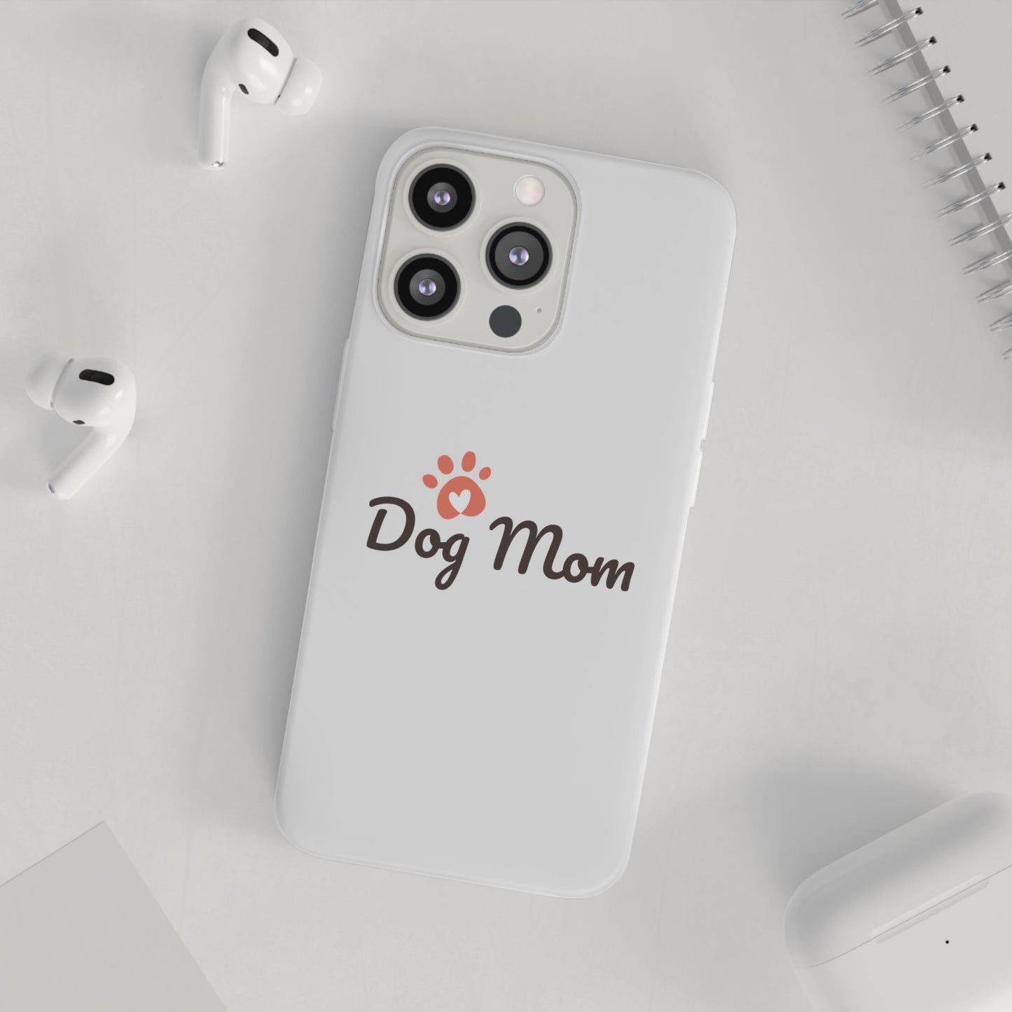 Flexi Phone Case - Dog Mom