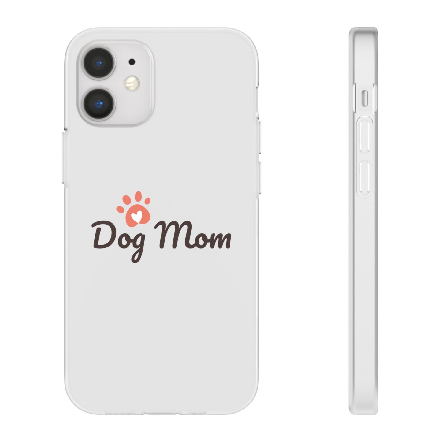 Flexi Phone Case - Dog Mom