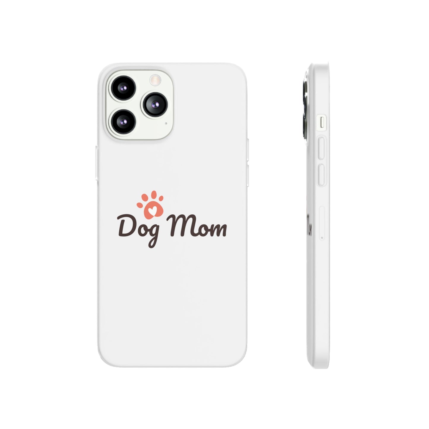 Flexi Phone Case - Dog Mom