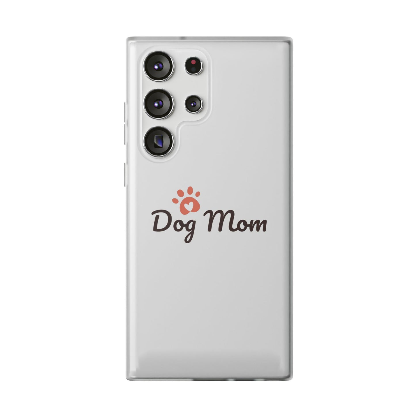 Flexi Phone Case - Dog Mom