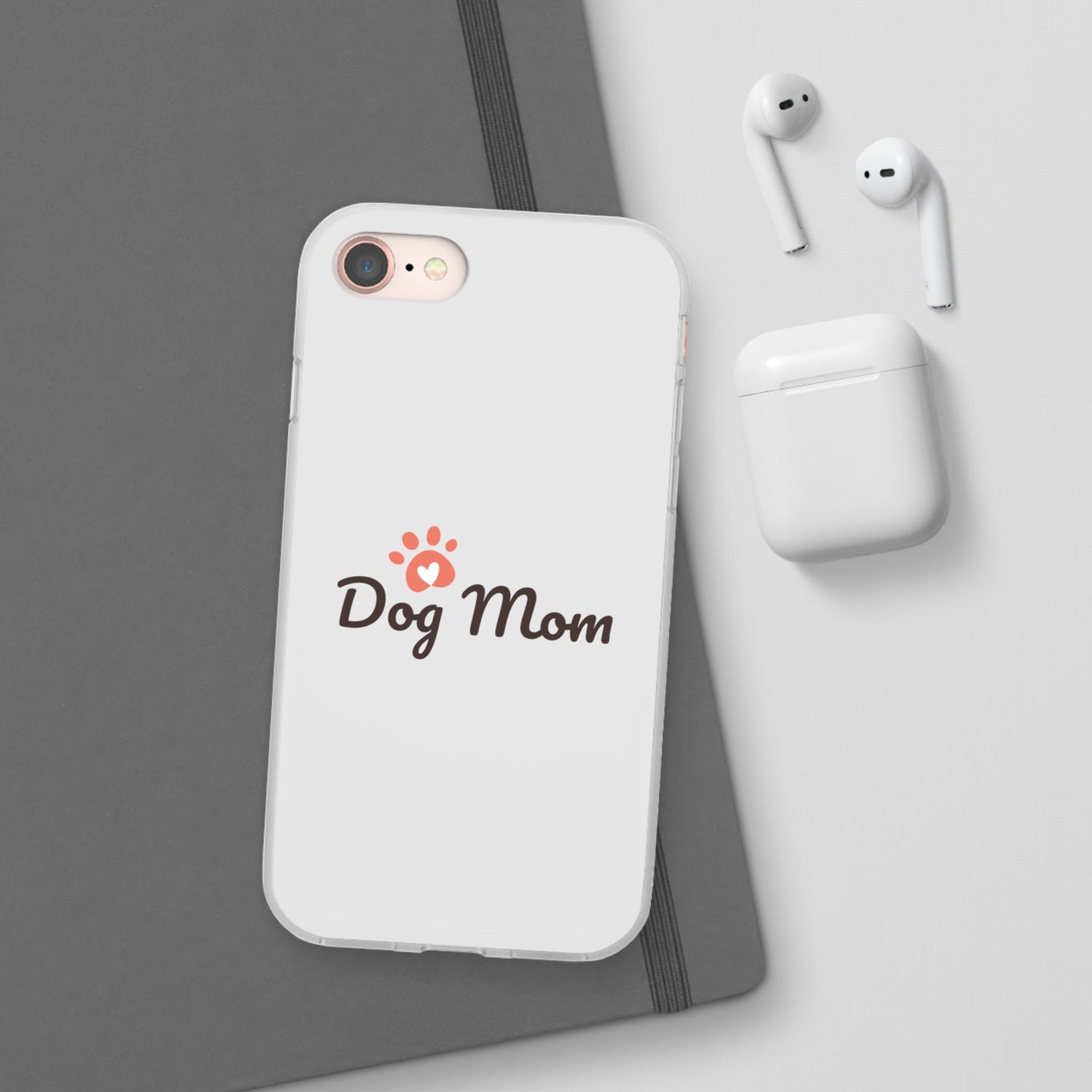 Flexi Phone Case - Dog Mom