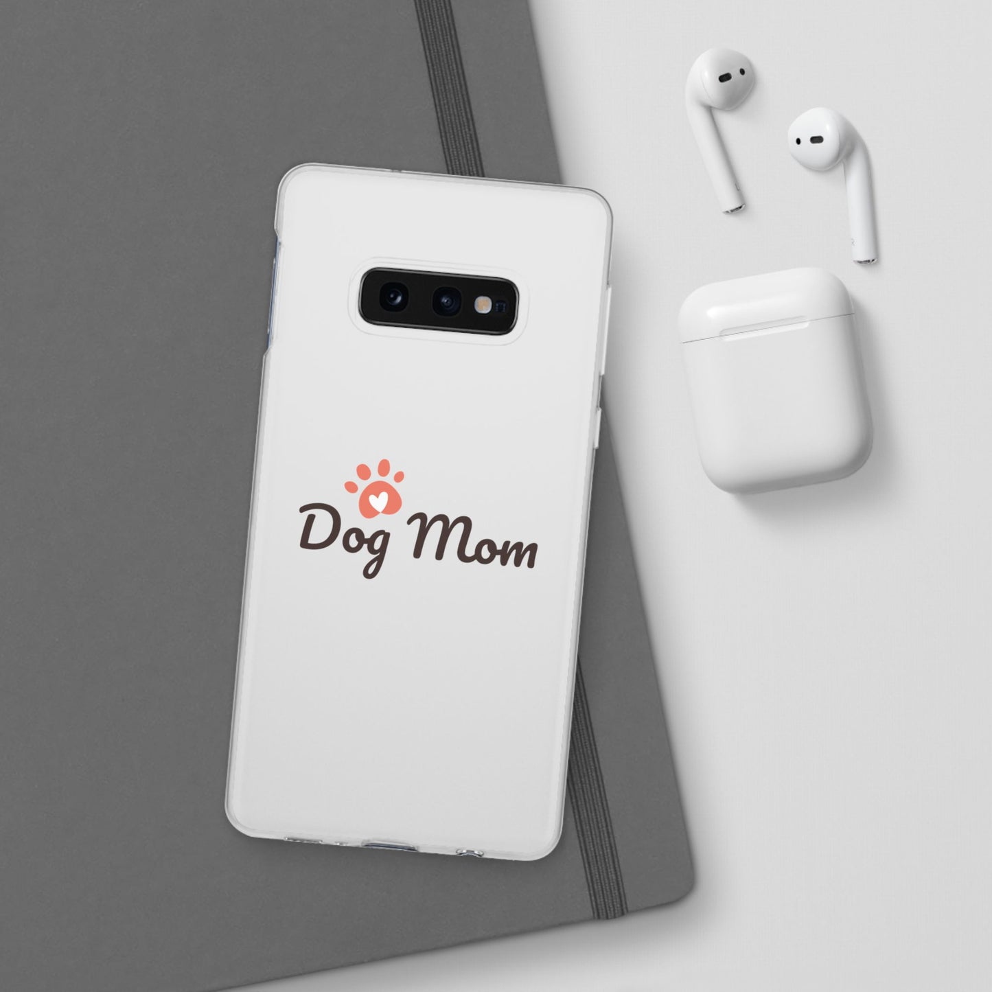 Flexi Phone Case - Dog Mom