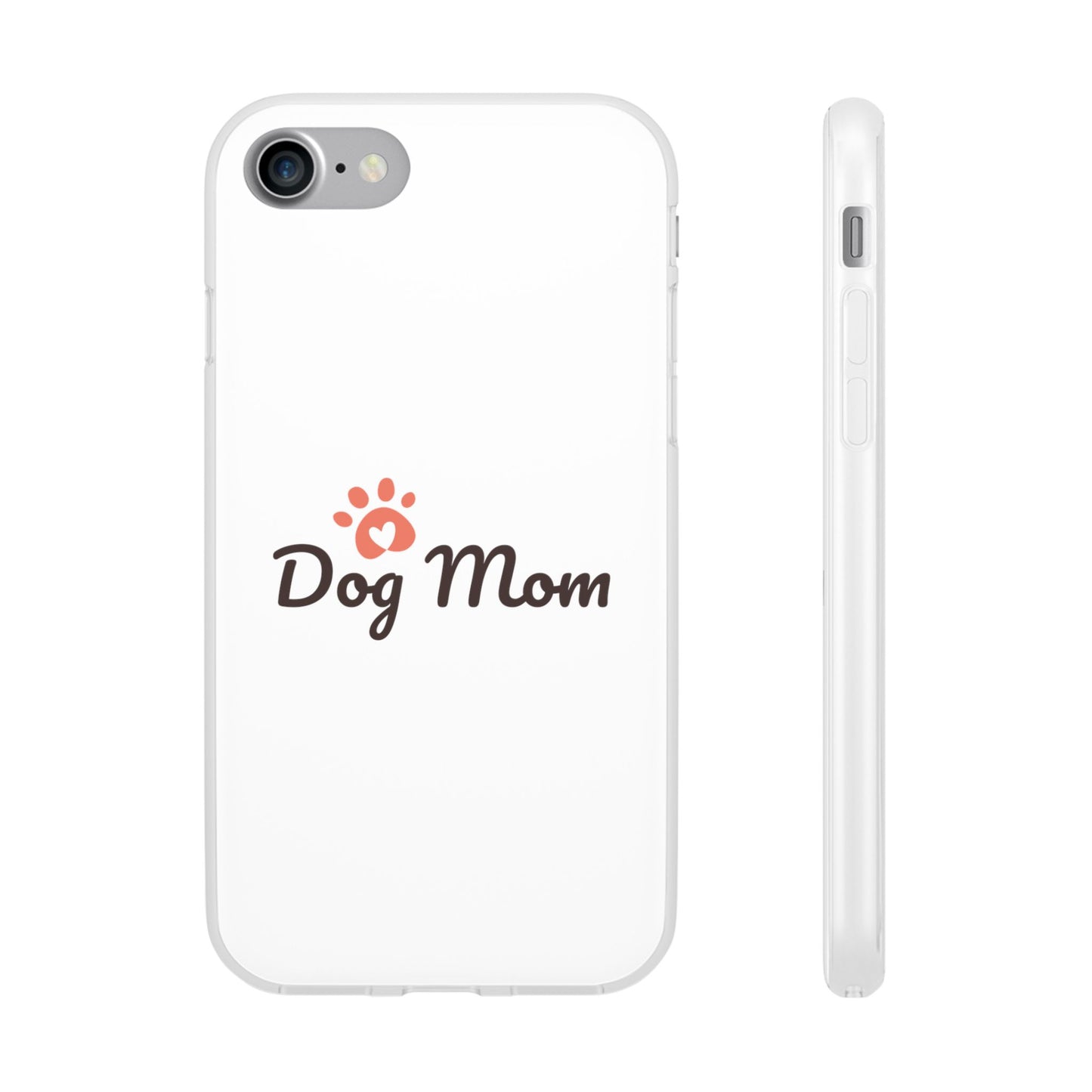 Flexi Phone Case - Dog Mom