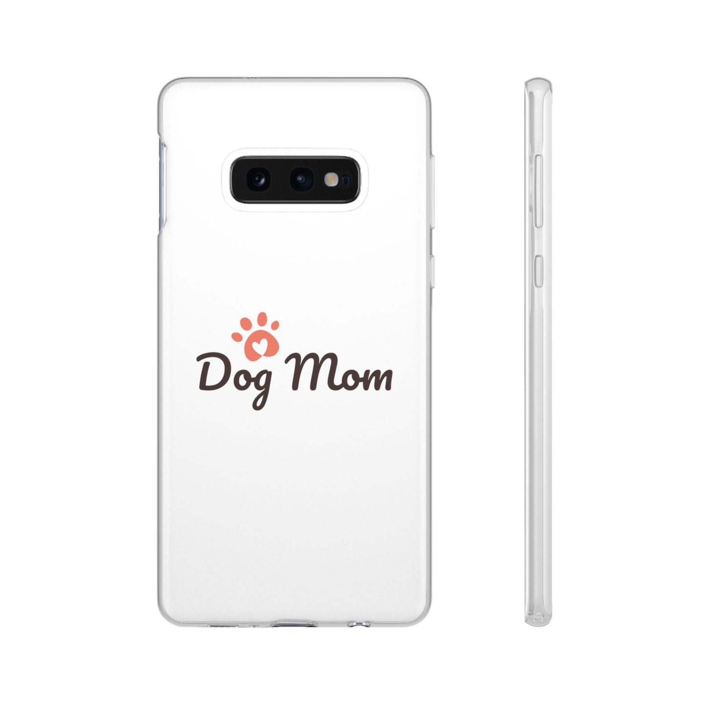 Flexi Phone Case - Dog Mom