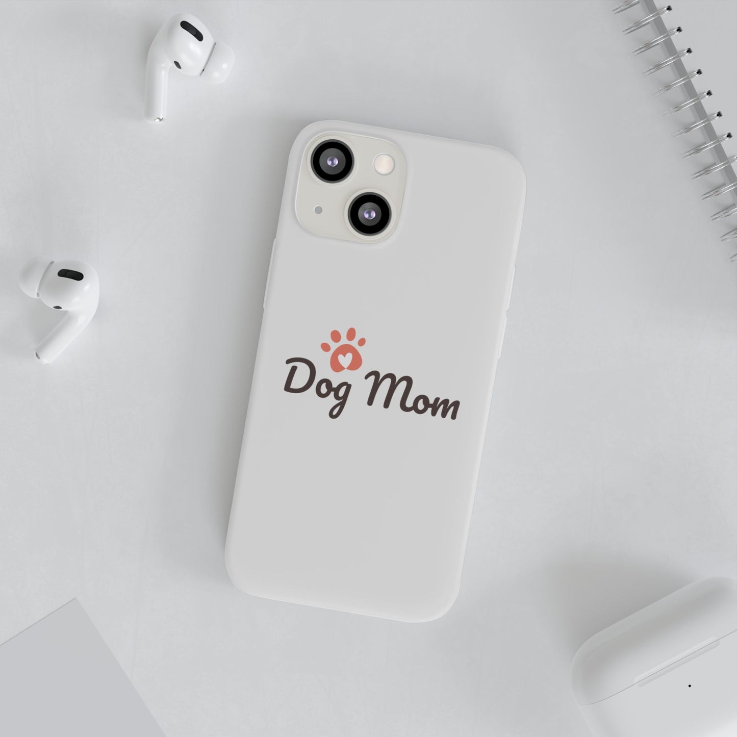 Flexi Phone Case - Dog Mom